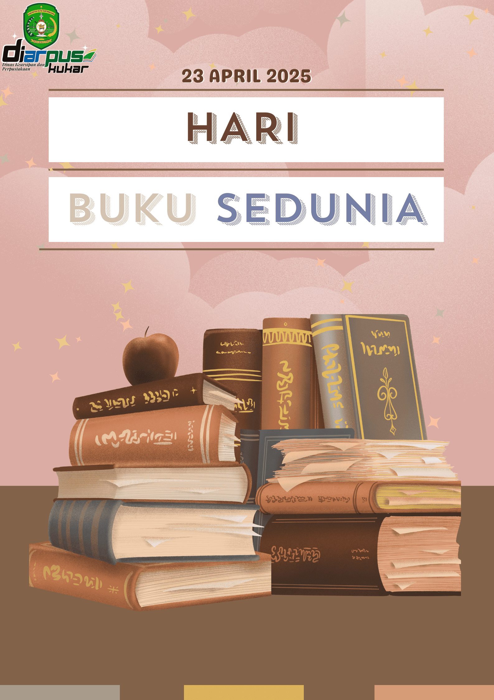 Hari Buku Sedunia 23 April 1955 23 April 2025 Dinas Kearsipan Dan
